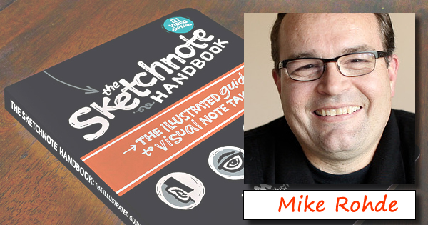 Mike Rohde, author of The Sketchnote Handbook