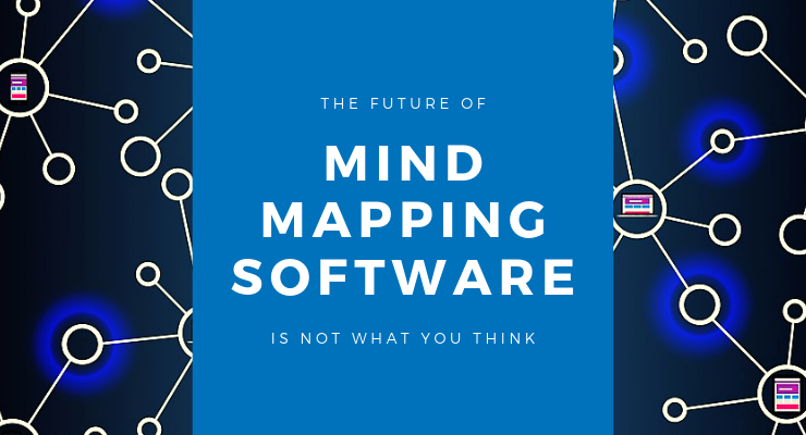 the future of mind mapping software