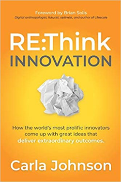 RE:Think innovation by Carla johnson